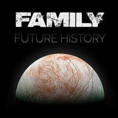 The Family - Future History  Digital Download