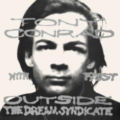 Tony Conrad, Faust - Outside the Dream Syndicate