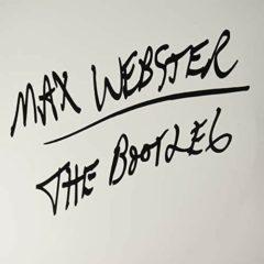 Max Webster - Bootleg