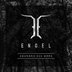 Engel - Abandon All Hope