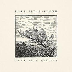 Luke Sital-Singh - Time Is A Riddle