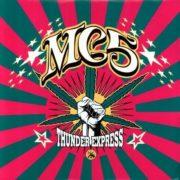 MC5 - Thunder Express  Colored Vinyl, Green,  Red
