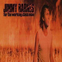 Jimmy Barnes - For The Working Class Man