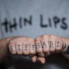 Thin Lips - Riff Hard  Explicit