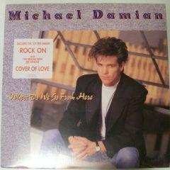 Michael Damian - Where Do We Go From Here