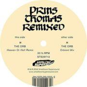 Prins Thomas - Orb Remixes