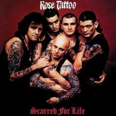 Rose Tattoo - Scarred for Life  180 Gram