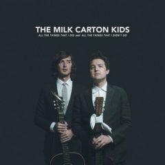 The Milk Carton Kids - All The Things That I Did And All The Things That I Didn'