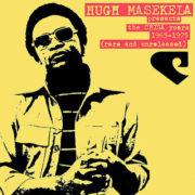 Hugh Masekela - Presents The Chisa Years 1965-1975 (rare and unreleased) [New Vi