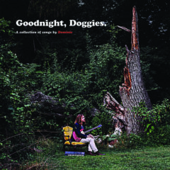 Dominic - Goodnight Doggies