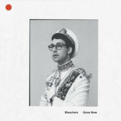 The Bleachers - Gone Now  Colored Vinyl,  Red,