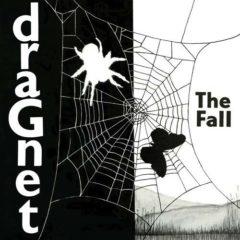 The Fall, Fall - Dragnet