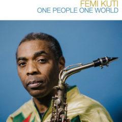 Fela Kuti - One People One World