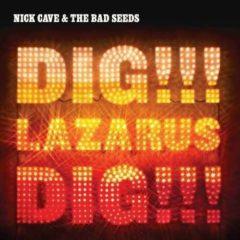 Nick Cave & Bad Seeds - Dig Lazarus Dig