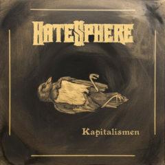 Hatesphere - Kapitalismen (7 inch Vinyl)