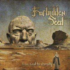 Forbidden Seed - From Sand to Eternity [New CD]