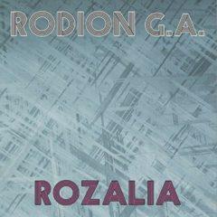 Rodion G.A. - Rozalia