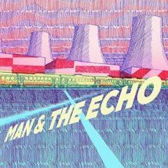 Man & the Echo - Man And The Echo  180 Gram