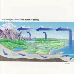 Matthew Good Band - Audio Of Being