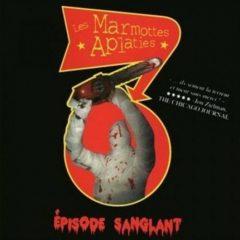 Les Marmottes Aplaties - Episode Sanglant