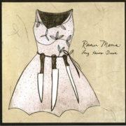 Rainer Maria - Long Knives Drawn