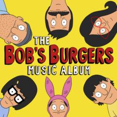 Bob's Burgers - The Bob's Burgers Music Album  Colored Vinyl, Whit