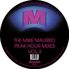 Mike Maurro Peak Hour Mixes Vol. 3