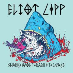 Eliot Lipp - Shark Wolf Rabbit Snake