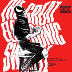 The Bloody Beetroots - Great Electronic Swindle