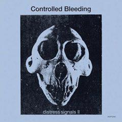 Controlled Bleeding - Distress Signals Ii  Colored Vinyl, Red