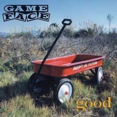 Gameface - Good  Deluxe Edition