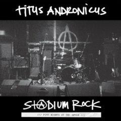 Titus Andronicus - S+@dium Rock: Five Nights At The Opera  Digital Do