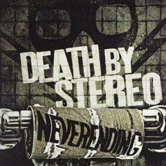 Death by Stereo - Neverending (7 inch Vinyl)