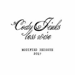 Cody Jinks - Less Wise Modified