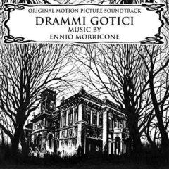Ennio Morricone - Drammi Gotici (Gothic Dramas) (Original Soundtrack) [New Vinyl
