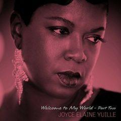 Joyce Elaine Yuille / Synthonic Orchestra Di Silva - Welcome to My World [New Vi