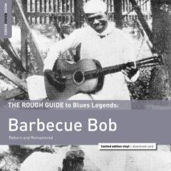 Barbecue Bob - Rough Guide To Barbecue Bob  Digital Download