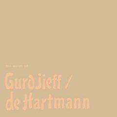 Thomas de Hartmann - Music Of Gurdjieff / De Hartmann