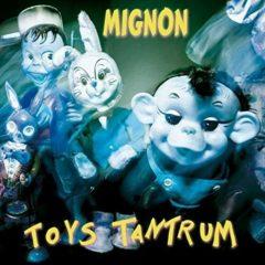 Mignon - Toys Tantrum