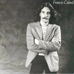 Francis Cabrel - Fragile