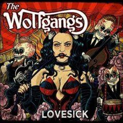 The Wolfgangs - Lovesick