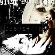 Barb Wire Dolls - Desperate