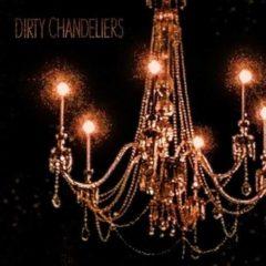 Dirty Chandeliers - Recovery