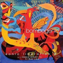 Sonic Liberation 8 - Bombogenic