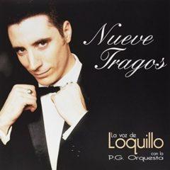 Loquillo - Nueve Tragos  With CD