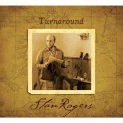 Stan Rogers - Turnaround