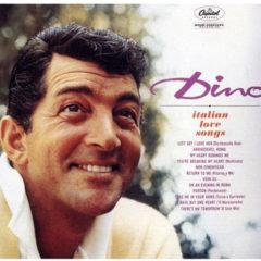 Dean Martin - Dino: Italian Love Songs