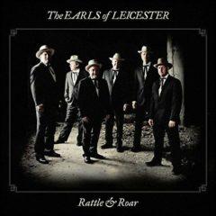 EARLS OF LEICESTER - Rattle & Roar