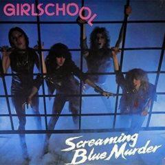 Girlschool - Screaming Blue Murder