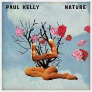 Paul Kelly - Nature